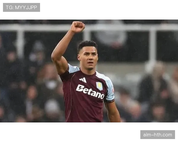 沃特金斯能否延续高效进球表现：终结稳定性与战术角色分析